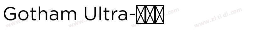 Gotham Ultra字体转换
